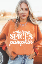 Load image into Gallery viewer, Orange Whatever Spices Your Pumpkin Graphic Corded Pullover Sweatshirt
